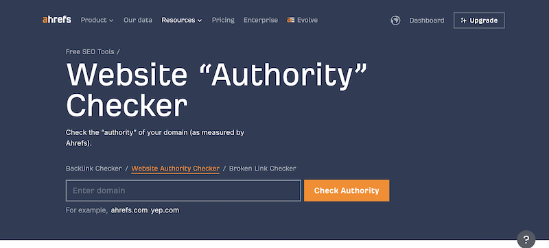 Ahrefs Website Authority Checker