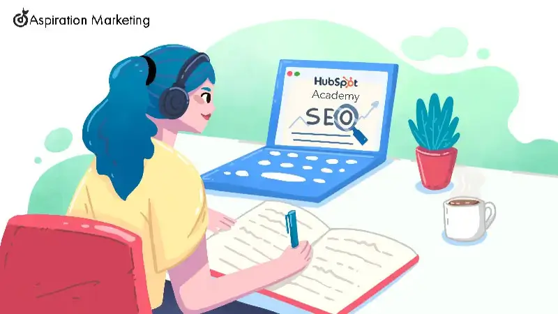 How to Learn SEO with HubSpot Academy